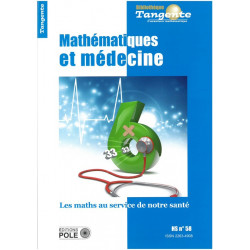 TANGENTE HS 58 MATHÉMATIQUES ET MÉDECINE