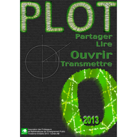 PLOT 43 - Troisième trimestre 2013 
