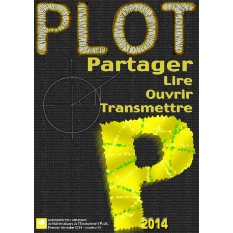 PLOT 45 - Premier trimestre 2014 