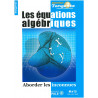 Les équations algébriques - Bibliothèque Tangente n° 22 - Edition 2012
