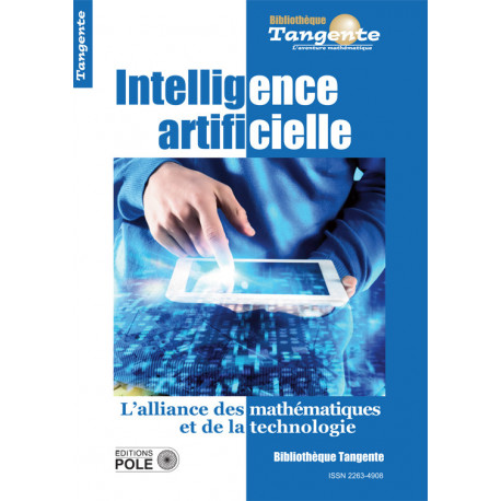 Intelligence artificielle - Bibliothèque Tangente n° 68