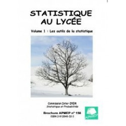 STATISTIQUES AU LYCEE Les outils de la statistique