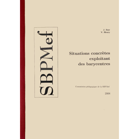Situations concrètes exploitant des barycentres 