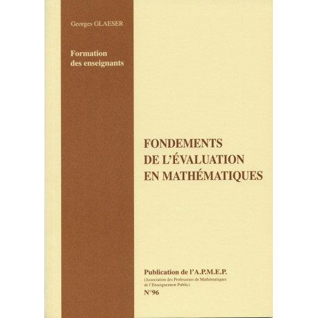 ÉVALUATION EN MATHÉMATIQUES (FONDEMENTS DE l’) 