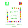 JEUX 7 - Des activités mathématiques pour la classe
