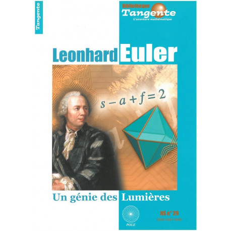 Leonhard Euler - Bibliothèque Tangente n° 29