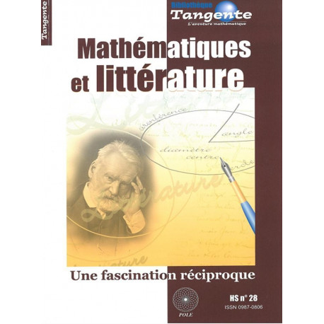 Mathématiques et littérature - Bibliothèque Tangente n° 28