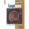 La Logique - Bibliothèque Tangente n° 15