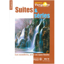  SUITES et SERIES. HS TANGENTE - N° 41 -