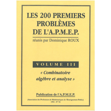 200 premiers problèmes de l'apmep - analyse