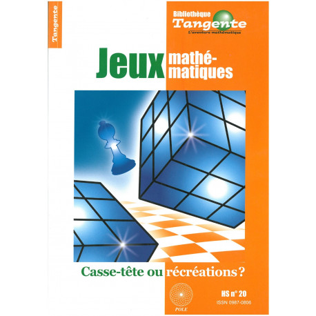  JEUX MATHEMATIQUES HS. TANGENTE - N° 20 - 