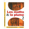 Les maths & la plume 2
