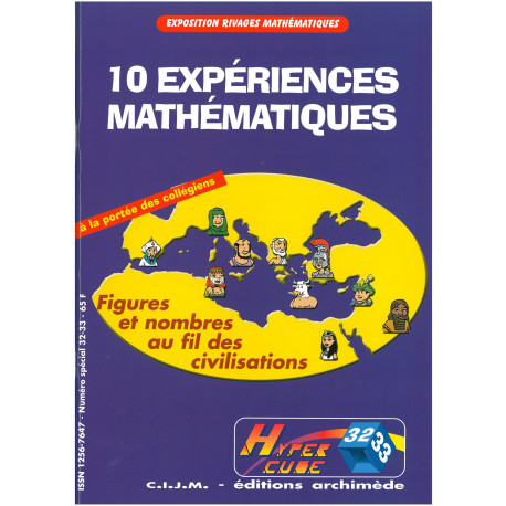 DIX EXPERIENCES MATHEMATIQUES. HYPER-CUBE N°32-33 