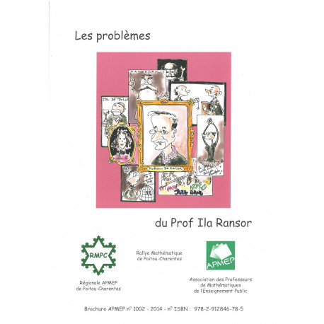 Les problèmes du prof Ila Ransor