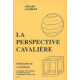 La perspective cavalière 