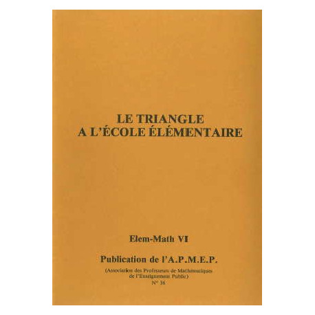 Elem-math 6 - Le triangle à l'école élémentaire 