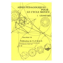  AIDES PÉDAGOGIQUES POUR LE CYCLE MOYEN : GÉOMÉTRIE (Tome VII) 
