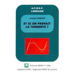 ET SI ON PRENAIT LA TANGENTE