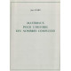 Matériaux pour l'histoire des nombres complexes