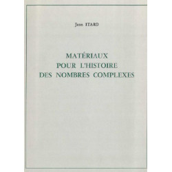 Matériaux pour l'histoire des nombres complexes