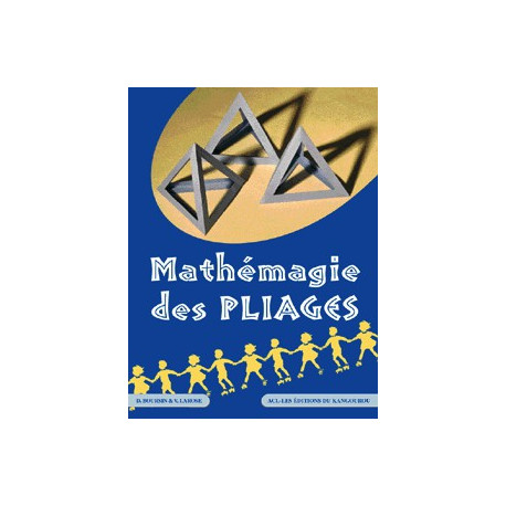 MATHEMAGIE DES PLIAGES ACL