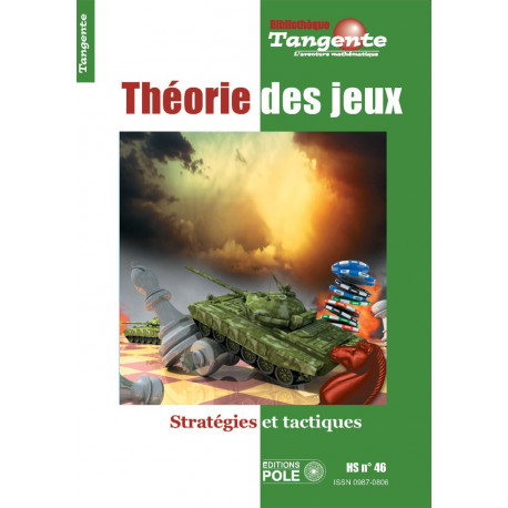 Théorie des jeux HS. TANGENTE 46