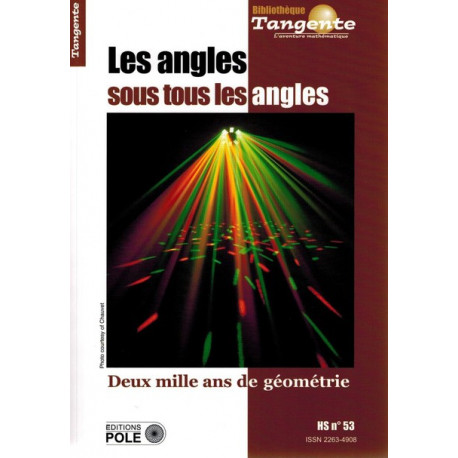 Mathématiques : de l'esthétique à l'éthique HS. TANGENTE 51