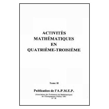 Activités mathématiques au collège, Tome 2