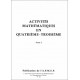 Activités mathématiques en quatrième-troisième 